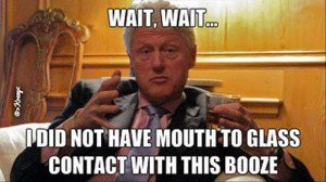 funny-bill-clinton-drinking