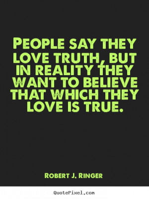 ... robert j ringer more love quotes success quotes life quotes friendship