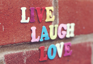 Live.Love.Laugh