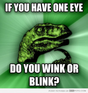 Philosoraptor Questions Philosoraptor questions!