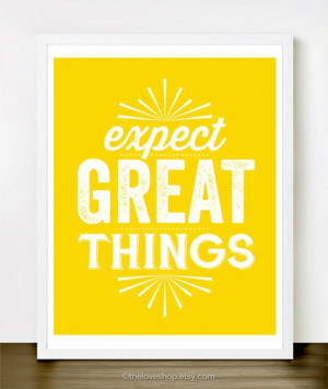 Expect Great Things - Inspirational Quotes on Etsy