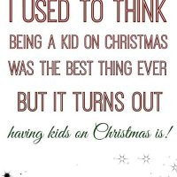 used-to-think-being-kid-christmas-best-thing-life-quotes-sayings ...
