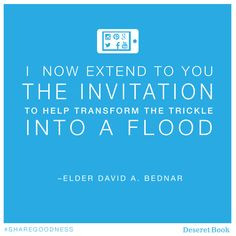... Bednar #Sharegoodness, Lds Quotes Education, David A Bednar Social