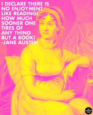 Jane Austen on the joy of reading. #quotes #inspiration #1813