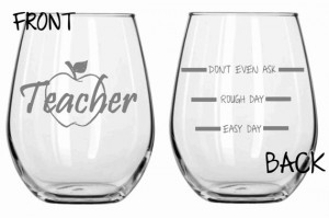 Etched Teacher Glass Set of 2 FUNNY Choose From Stemless Wine Glass ...