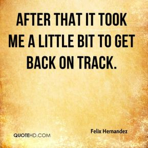 getting back on track quotes