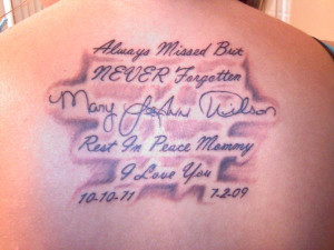 Rest In Peace Quotes Tattoos http://www.myspace.com/tennjessie/photos ...