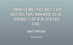 quote-Jeanette-Winterson-london-is-a-small-place-and-it-52580.png