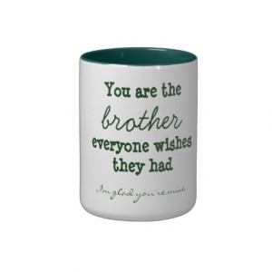 Brother Quote Mug