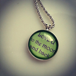 Love you to the moon, family quotes and sayings, handmade gifts