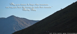 mountain climber irish ireland mountains “May your dreams be larger ...