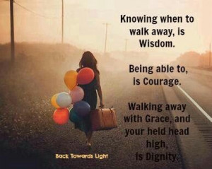 walk #away #quote