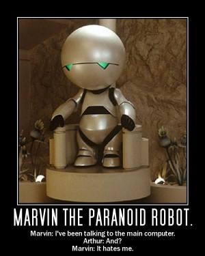 ... Guide To The Galaxy Marvin Depressed Depressed robot; i love it