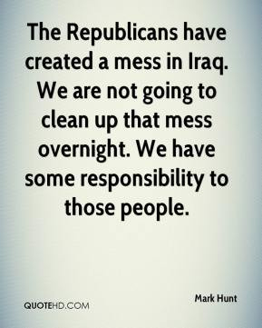 Clean Up Your Mess Quotes