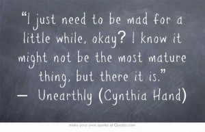 ... actually read Unearthly, I just really like this quote at the moment