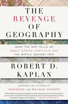 ... coming conflicts and the battle against fate, by Robert D. Kaplan