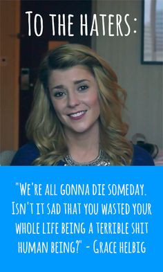 ... quotes grace hannah mamrie i m lmfao grace quotes funnies grace helbig