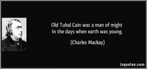 More Charles Mackay Quotes