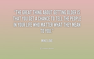 famous quotes about getting old
