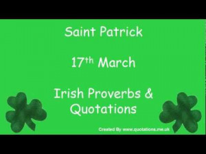 ... Irish Proverbs & Quotes - St Patricks Day - Famous Quotations