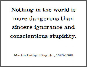 Martin Luther King Quote on Ignorance