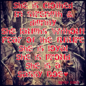 WE ARE SASSY DOES ️ #sassydoes #quote #camo #strength