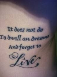 Dumbledore! Awesome quote tattoo!