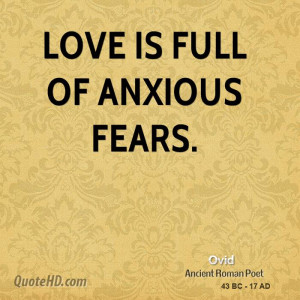 ovid-ovid-love-is-full-of-anxious.jpg