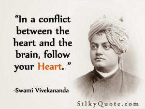 Swami Vivekananda - In a coflict between the heart.....