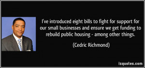More Cedric Richmond Quotes