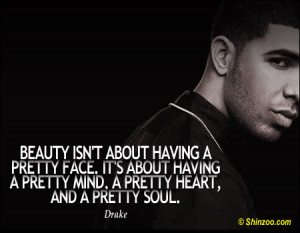 Drake Quotes About Beauty