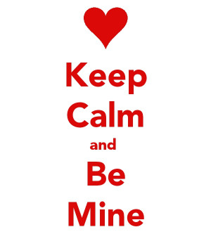 Keep calm....Valentine