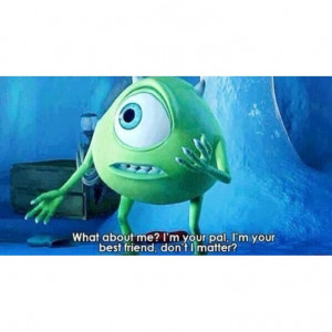Monsters Inc Quotes #monster inc #disney