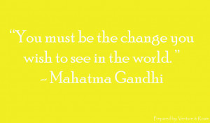 Words to Live By: Mahatma Gandhi