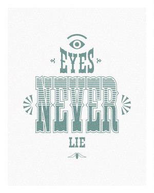 Never Lie !