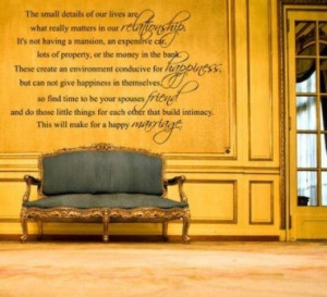 Beautiful wall quote about what makes a happy marriage