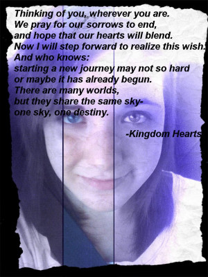 kingdom hearts opening quote kingdom hearts quotes love kingdom hearts ...