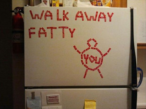 walk away fatty funny health advice