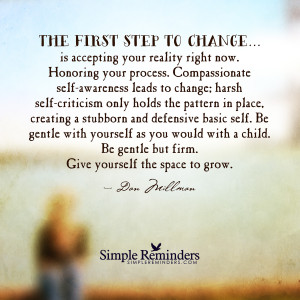The first step to change