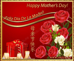 Happy Mother's Day!' in 3 languages (english, spanish and chinese)