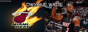 Miami Heat Dwyane Wade