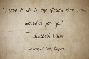 Pinteresting Monday – Fav Elisabeth Elliot Quotes