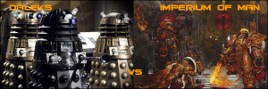 Daleks (Dr Who) Vs The Imperium of Man (Warhammer 40K) - FactPile