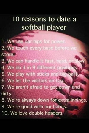 10 ways why to date a softball player
