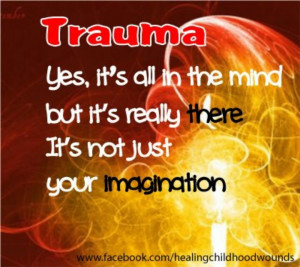 Trauma OVERCOME IT! http://forgottennotlost.webs.com
