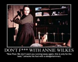 Don't F--- with Annie Wilkes by Volts48