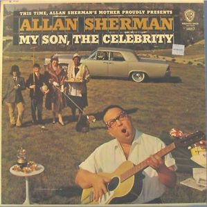 ALLAN SHERMAN MY SON THE CELEBRITY LP