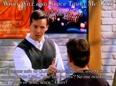 What Will and Grace Taught Me # 235 More