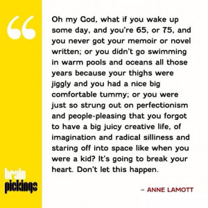 Anne Lamott is one of my favourite writers, and this is just one great ...