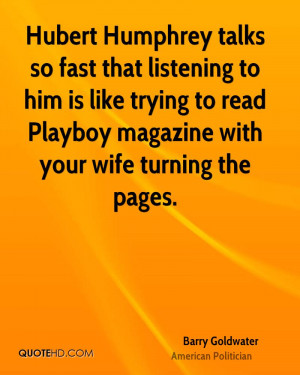 Barry Goldwater History Quotes